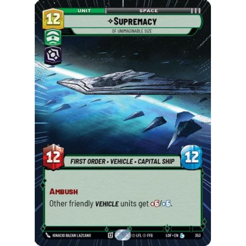 Supremacy – Of Unimaginable Size (Hyperspace) (353) – Legends of the Force Near Mint
