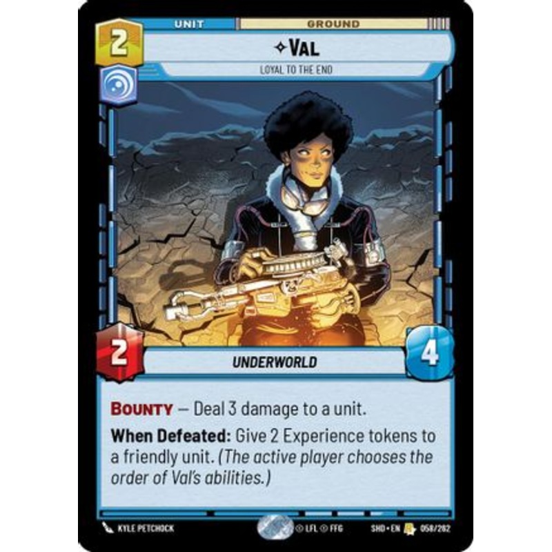Val – Loyal to the End (058/262) – Shadows of the Galaxy