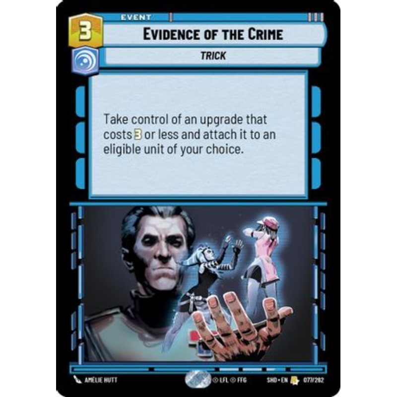 Evidence of the Crime (077/262) – Shadows of the Galaxy Foil