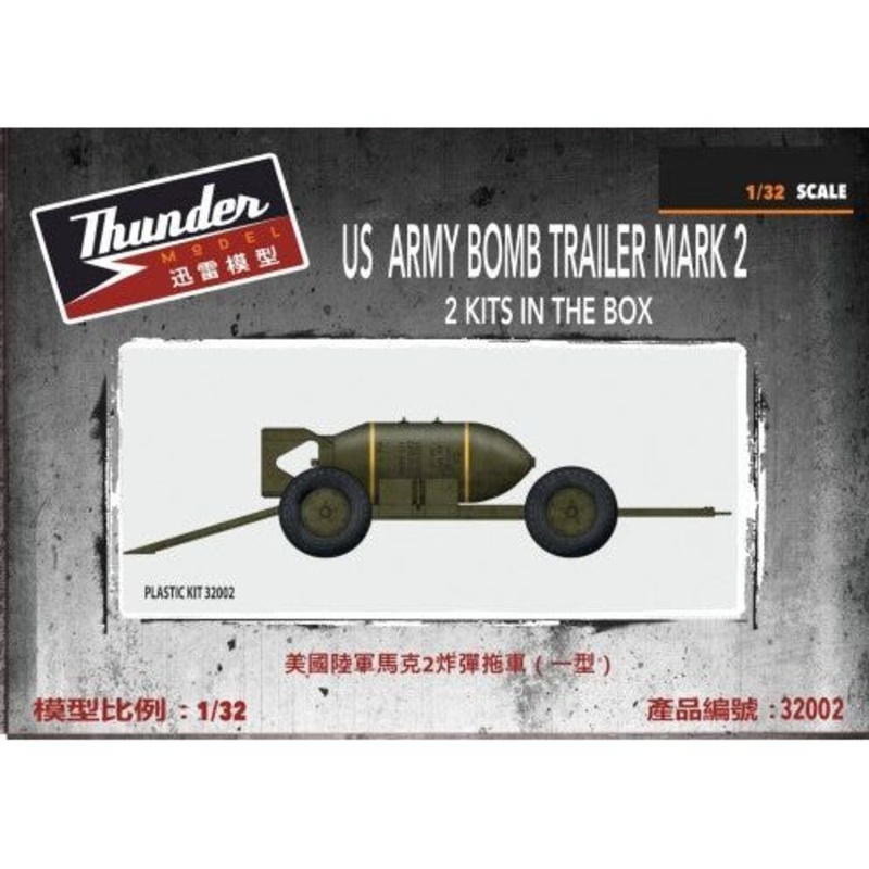 THUNDER MODEL 1/32 US Army Bomb Trailer Mk.II
