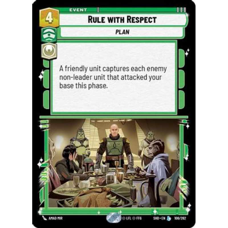 Rule with Respect (106/262) – Shadows of the Galaxy